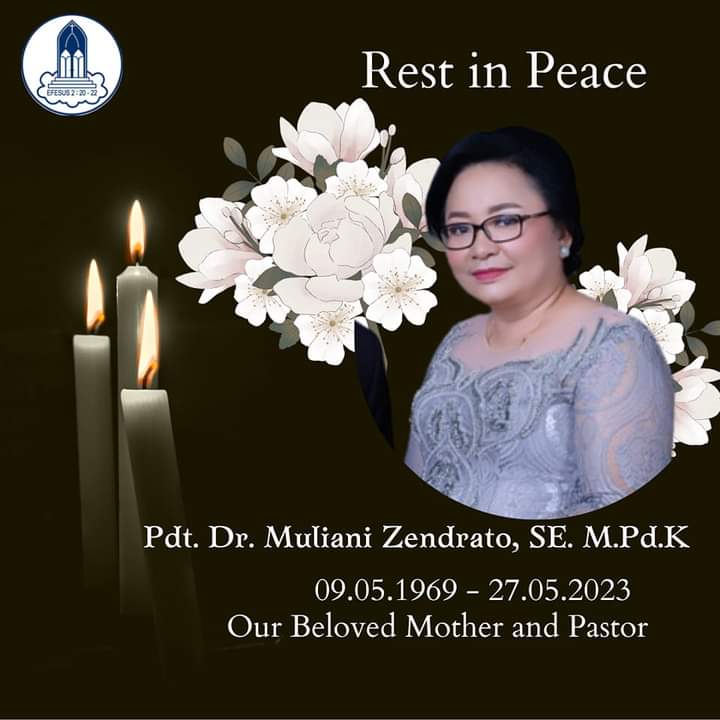 Turut Berdukacita Atas Meninggalnya Ibu Muliani Zendrato