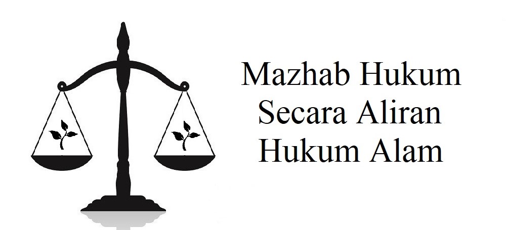 Peran Penting Mazhab Ilmu Hukum dalam Membentuk Kebijakan dan Sistem suatu Negara