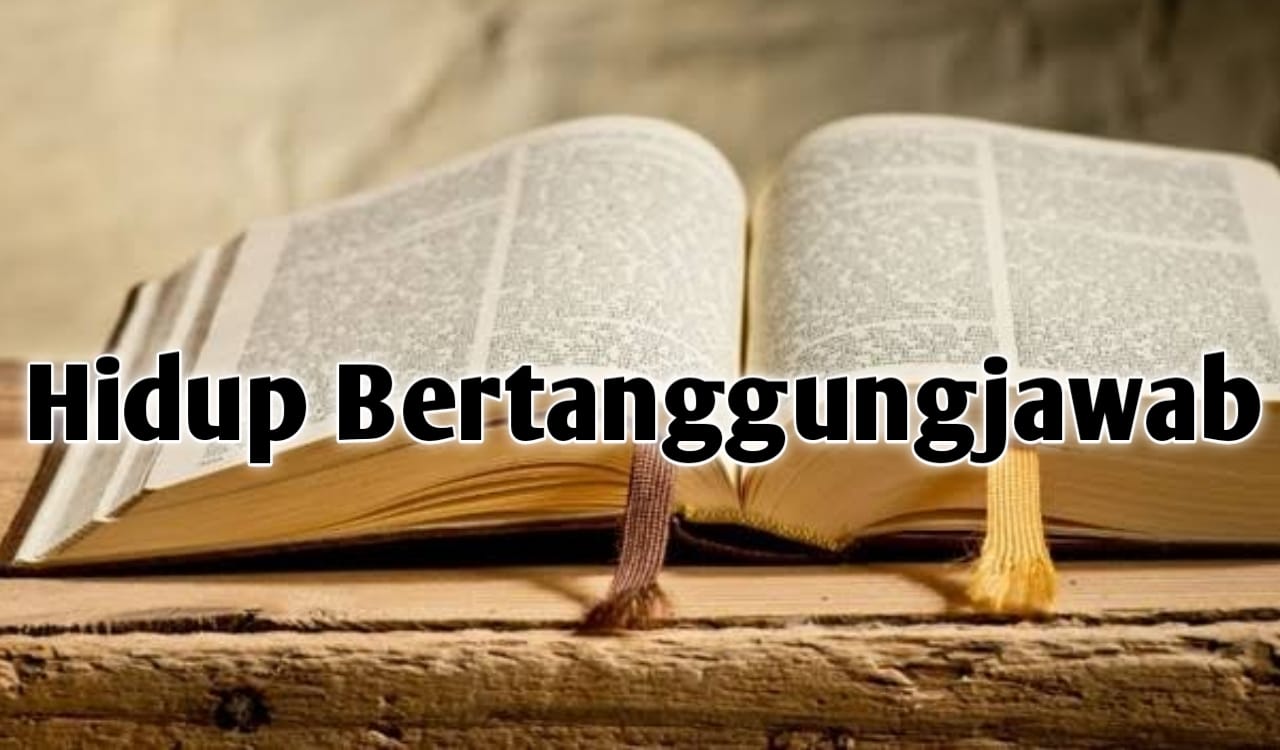Hidup Bertanggung Jawab dalam Tuhan