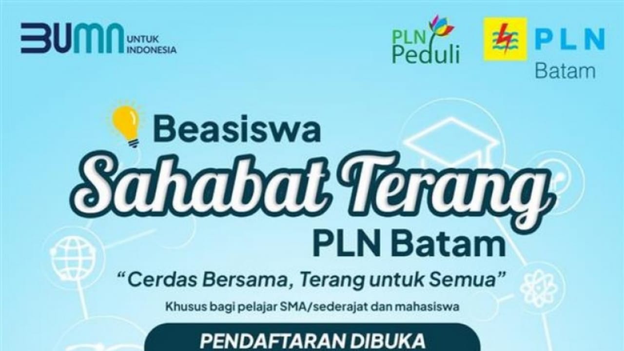 PLN Batam Luncurkan Program Beasiswa Sahabat Terang Bagi Pelajar dan Mahasiswa, Simak Selengkapnya di Sini