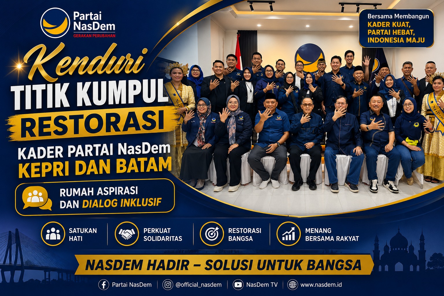Kenduri Tikik Kumpul Restorasi Partai NasDem Kepri: Rumah Aspirasi dan Dialog Inklusif